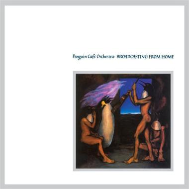 Penguin Cafe Orchestra -  Broadcasting From Home